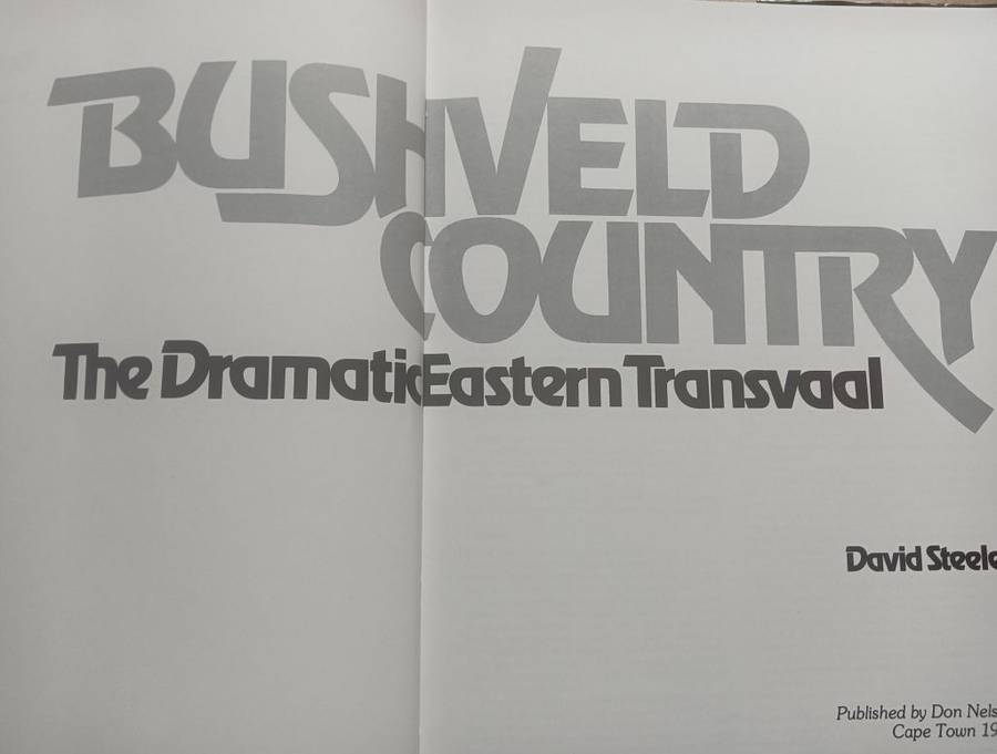 Bushveld Country - David Steele - Hardcover - 133 pages