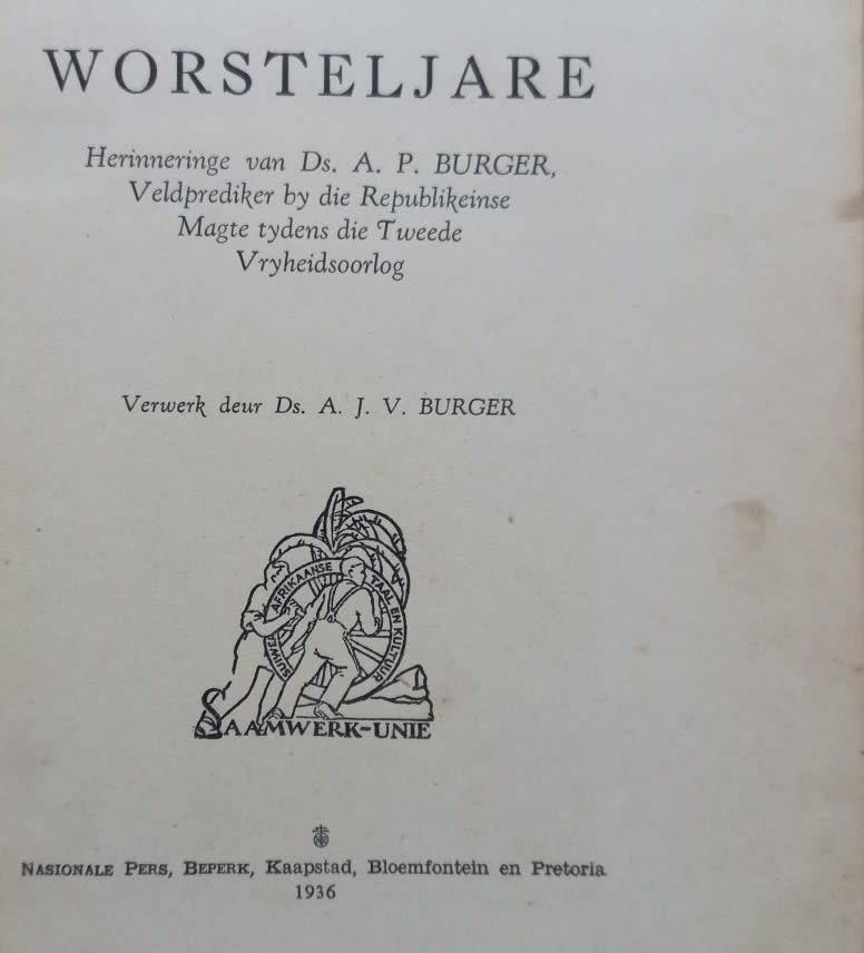 Worsteljare - Ds. A. J. V. Burger - Hardcover - 274 pages