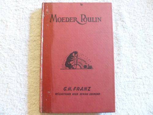 Moeder Poulin - G. H. Franz - Anglo-Boer War Stories Illustrated