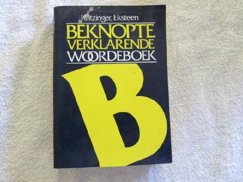 Beknopte Verklarende Woordeboek - Kritzinger, Eksteen