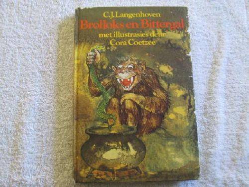 Brolloks en Bittergal - C.J. Langenhoven - Met Illustrasies deur Cora Coetzee
