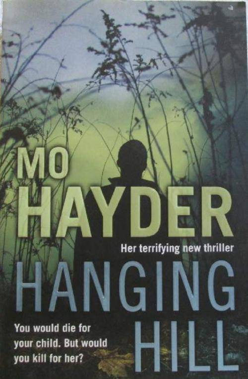 Hanging Hill - Mo Hayder
