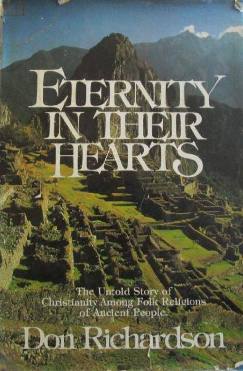 Eternity in Their Hearts - Don Richardson