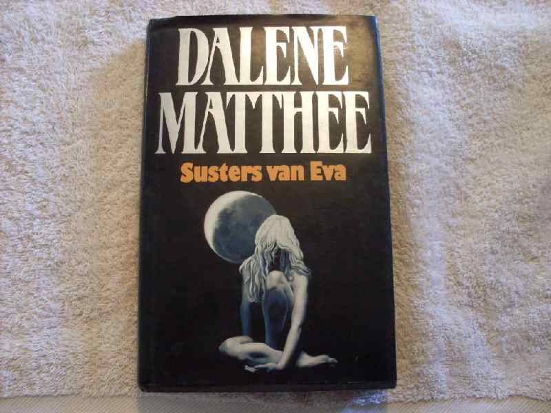 Susters van Eva - Dalene Matthee