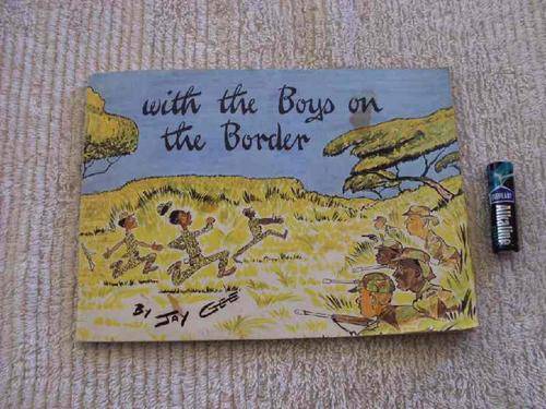 With the Boys on the Border by Jay Gee