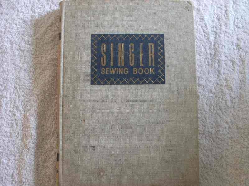 Singer Sewing Book`- McGraw-Hill
