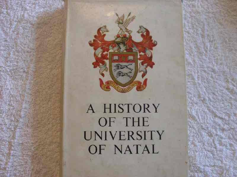 A History of The University of Natal - E. H. Brookes