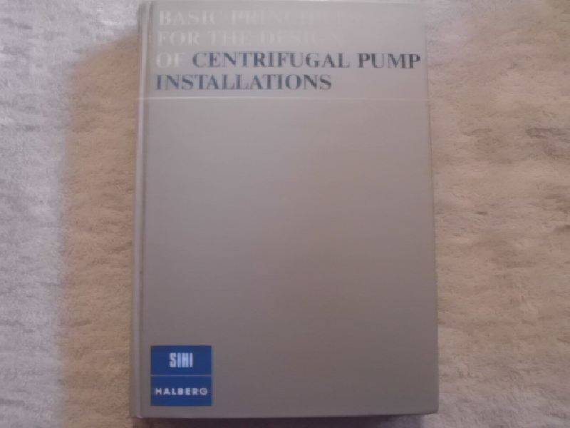 Basic Principles for The Design of Centrifugal Pump Installations