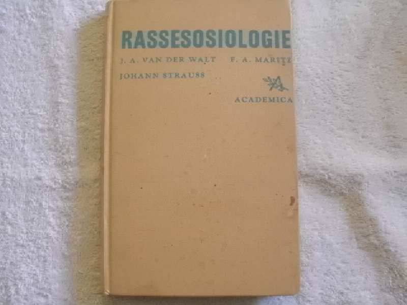 Rassesosiologie - J. A. van der Walt - F. A. Maritz - Johann Strauss