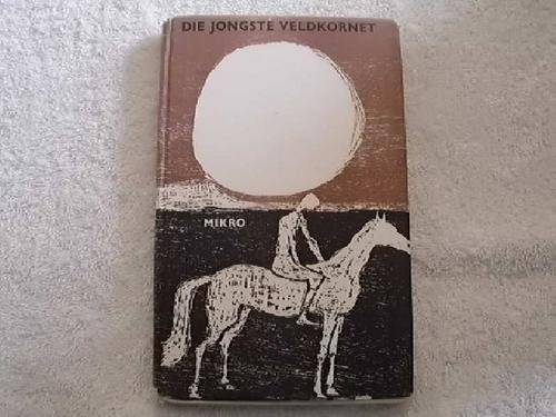 Die Jongste Veldkornet - Mikro