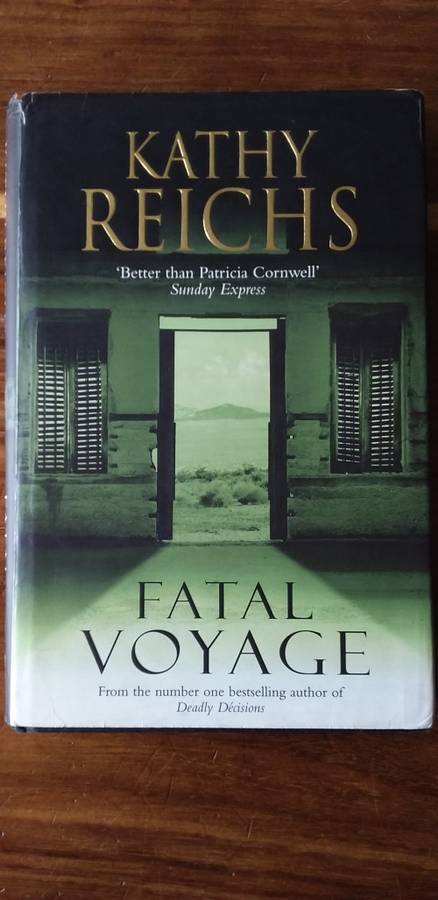 Fatal Voyage (Temperance Brennan #4) by Kathy Reichs - Large Hardcover