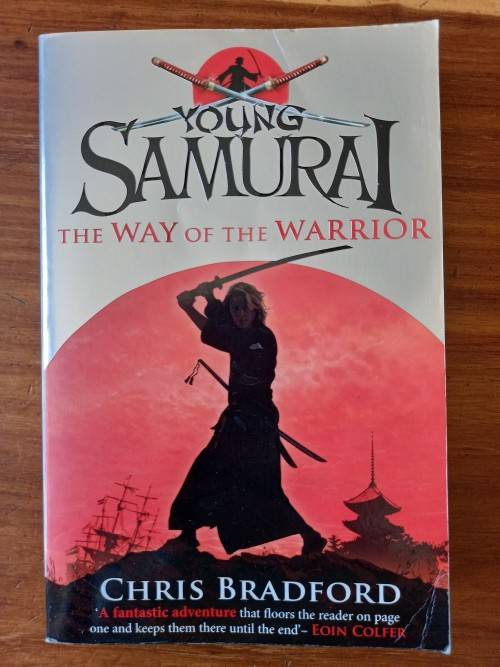 The Way of the Warrior (Young Samurai #1) by Chris Bradford