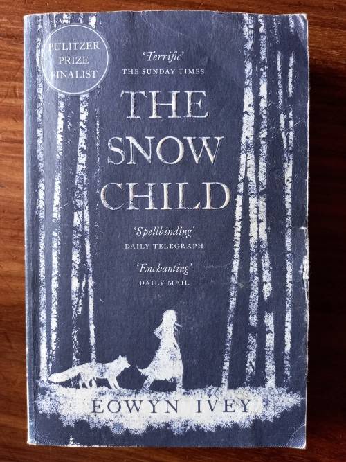 The Snow Child by Eowyn Ivey