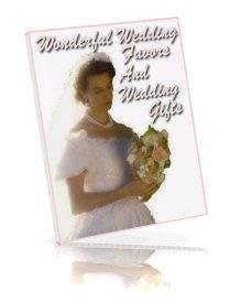 Wonderful Wedding Favors & Gifts - Ebook