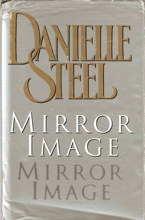 MIRROR IMAGE BY DANIELLE STEEL(HARDCOVER)