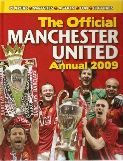 THE OFFICIAL MANCHESTER UNITED ANNUAL 2009(HARD COVER)