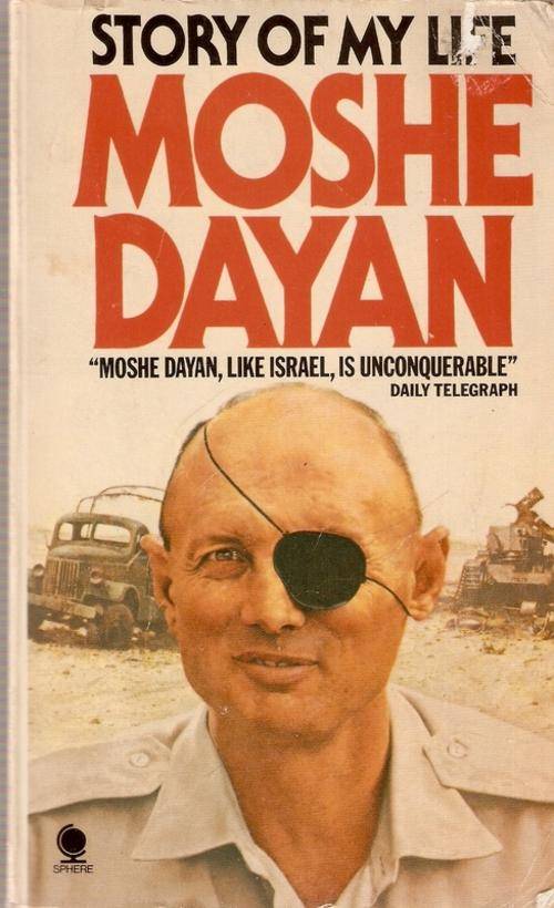 STORY OF MY LIFE  MOSHE DAYAN(SOFT COVER)