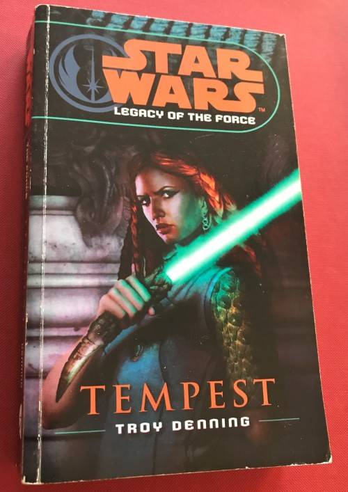 STAR WARS - Legacy of the Force - 3. TEMPEST by Troy Denning
