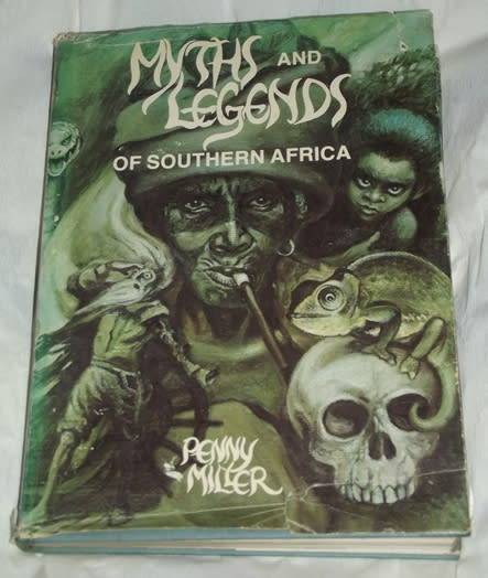 Myths & Legends of Southern Africa