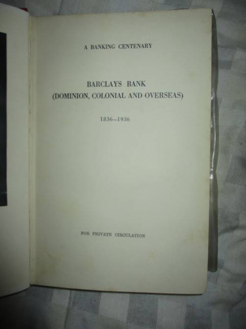 A Banking Centenary  . Barclays Bank   1836 to 1936