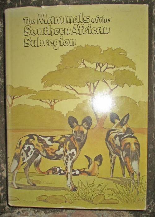 The Mammals of the Southern African Subregion