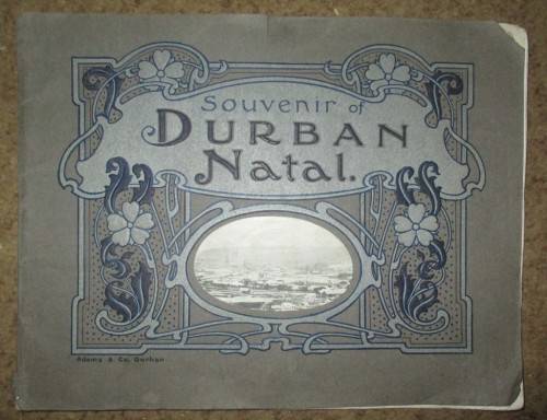Souvenir of Durban Natal Published by Adams & Co early 1900