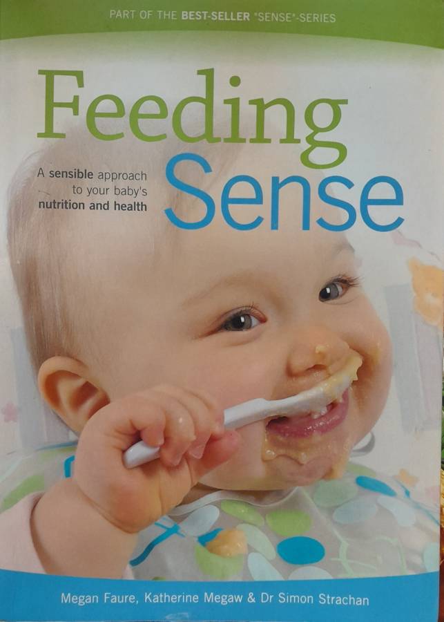 Feeding Sense by Megan Faure