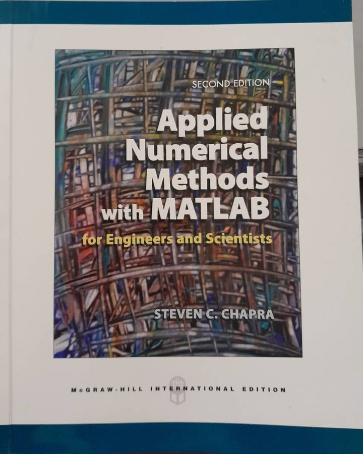 Applied Numerical Methods with Matlab for Engineers and Scientists 2nd edition by Steven Chapra