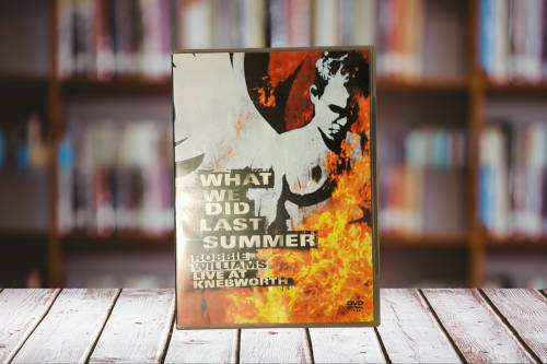 Robbie Williams - What We Did Last Summer - Live at Knebworth - DVD
