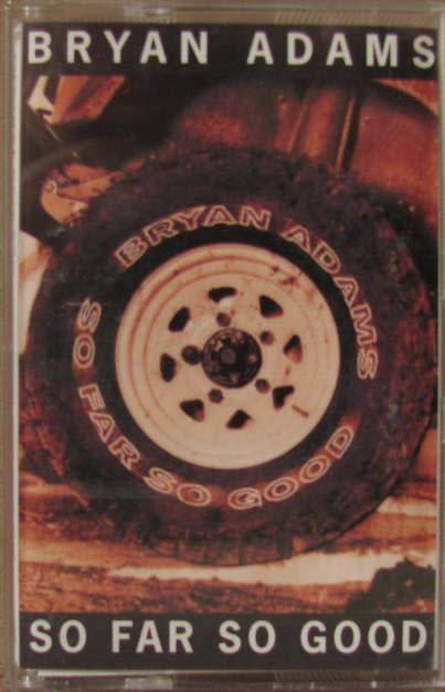 Bryan Adams - So Far So Good