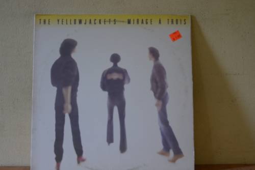 THE YELLOW JACKETS - MIRAGE A TROIS - VG+/EX