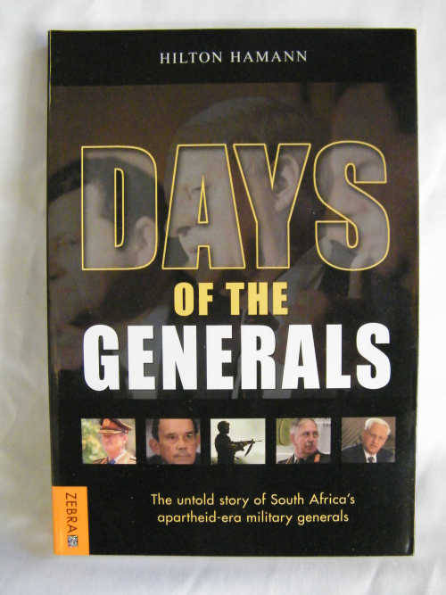 Days of the Generals by Hilton Hamann - as per photo