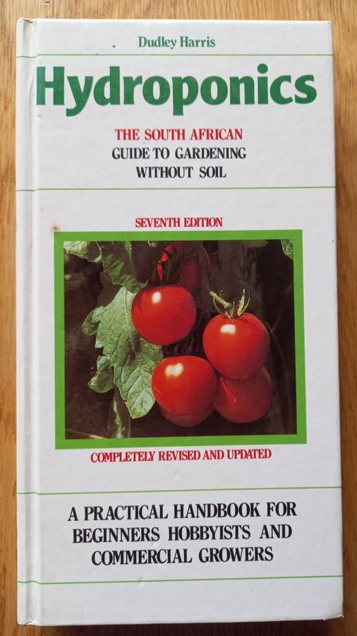 Hydroponics - The South African Guide to Gardening without Soil