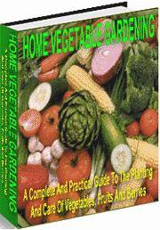HOME VEGETABLE GARDENING