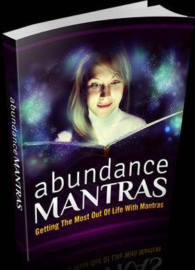 ABUNDANCE MANTRAS
