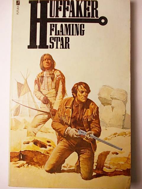 FLAMING STAR BY HUFFAKER