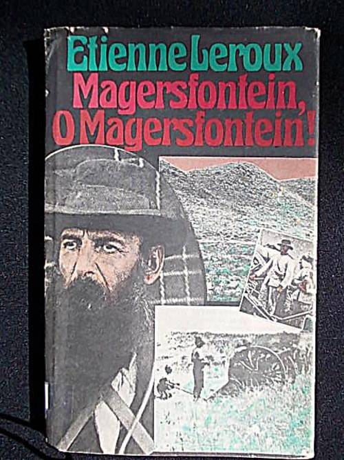 MAGERSFONTEIN, O MAGERSFONTEIN! Deur Etienne le Roux