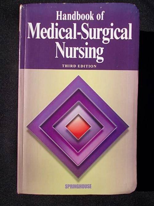 HANDBOOK OF MEDICAL-SURGICAL NURSING