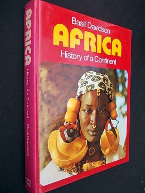 AFRICA - History of a Continent