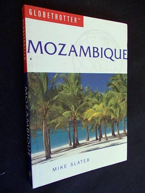 Globetrotter - MOZAMBIQUE - Mike Slater