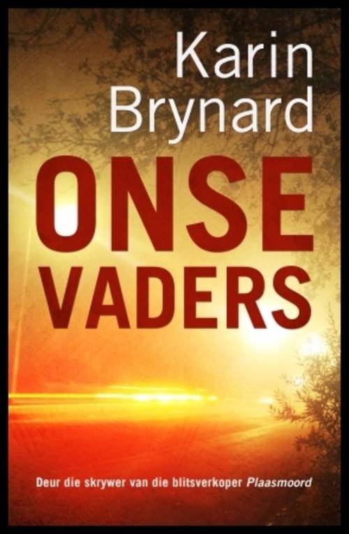 ONSE VADERS (KARIN BRYNARD)