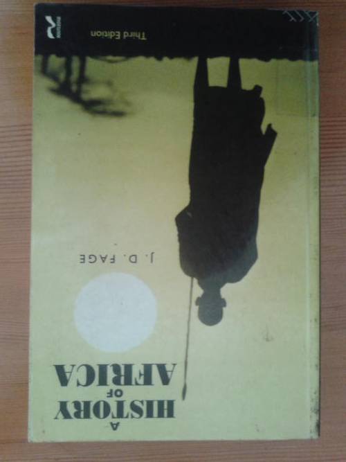 A History of Africa by J.D Fage