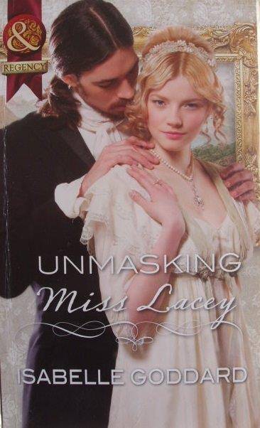 Unmasking Miss Lacey - Isabelle Goddard
