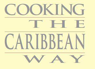COOKING THE CARIBBEAN WAY