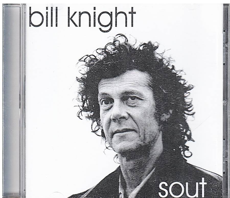 Bill Knight - Sout CD