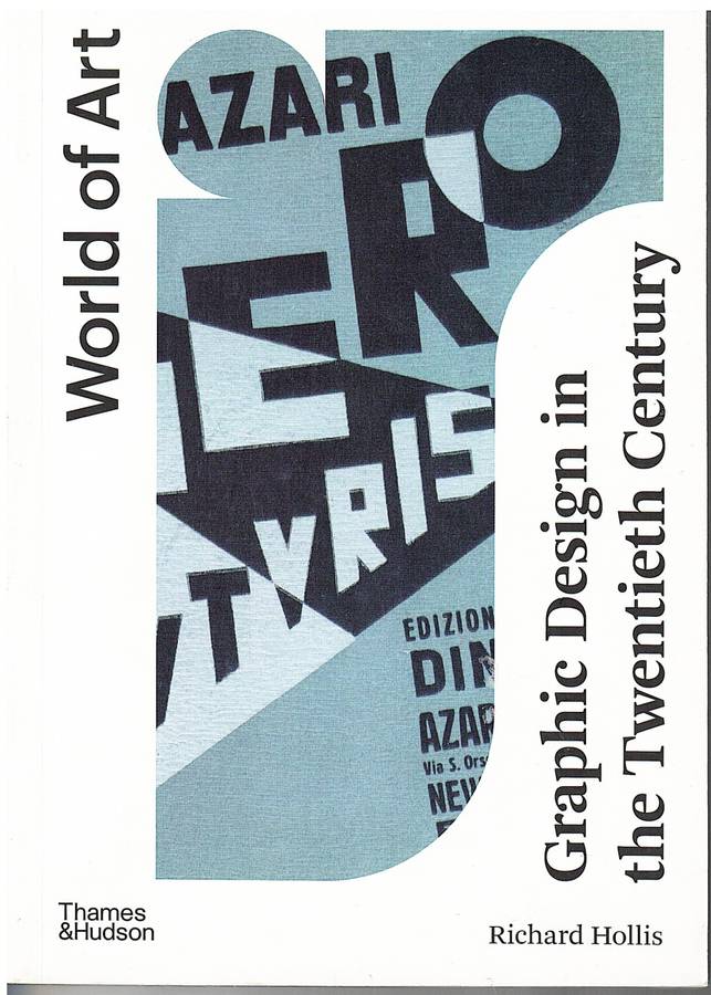 Graphic Design in the Twentieth Century (Thames & Hudson World of Art) Third edition