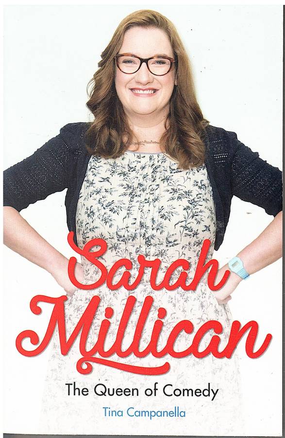 Sarah Millican: The Queen of Comedy - Tina Campanella