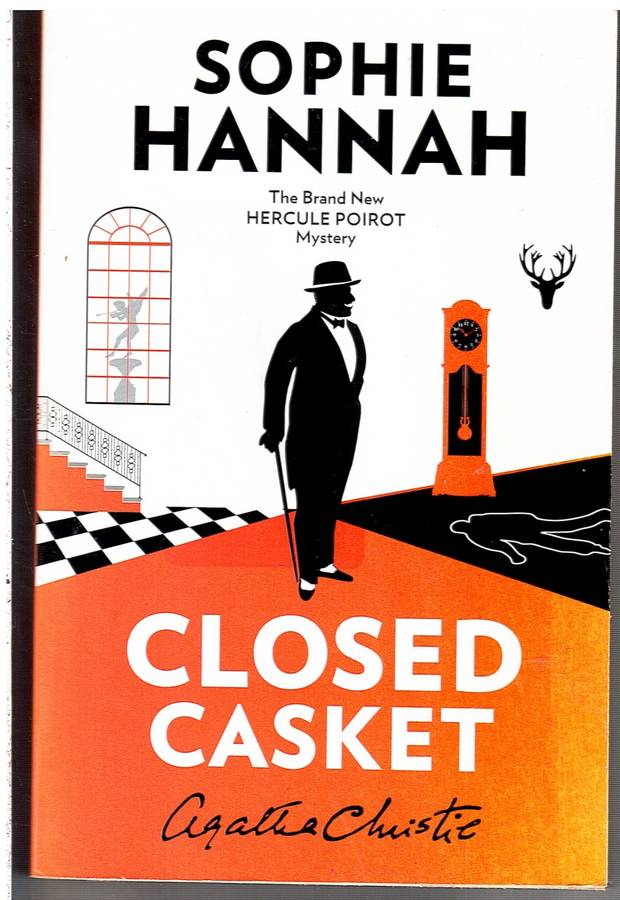 Closed Casket: The new Hercule Poirot Mystery - Sophie Hannah