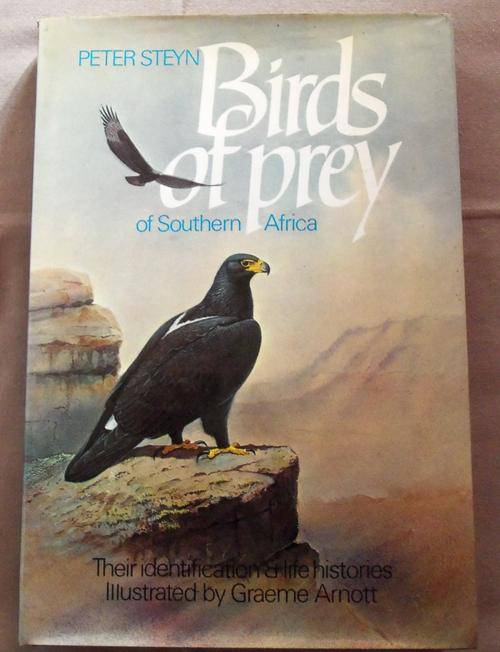 BIRDS OF PREY OF SOUTHERN AFRICA by PETER STEYN