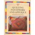 Quilting, Patchwork and Applique